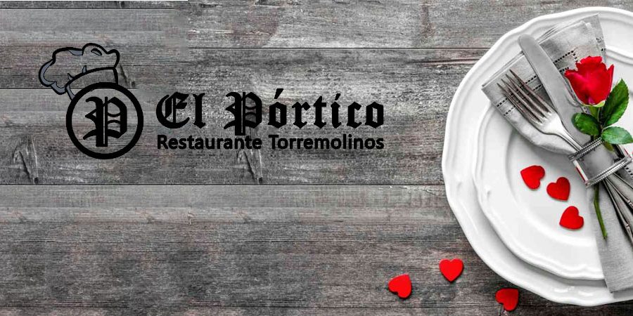 San Valentín en Restaurante El Pórtico Celebrar el Amor con Sabor torremolinos